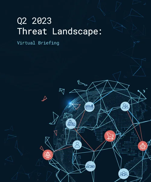 Q2 2023 Threat Landscape Report: All Roads Lead to Supply Chain Infiltrations